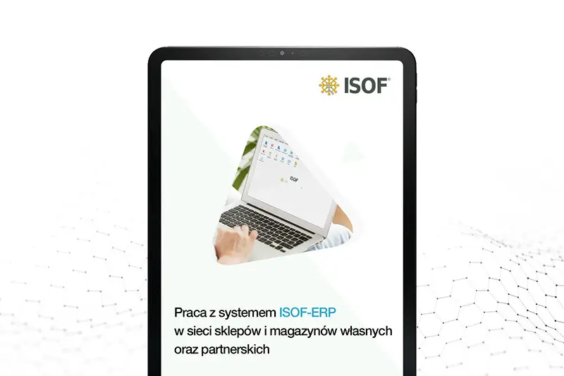 Praca z systemem ISOF-ERP