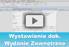 Zobacz film - Jak wystawić dokument Wydanie Zewnętrzne